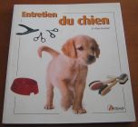 [R05655] Entretien du chien, Dr Alain Fournier