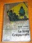 [R05691] Le long Crépuscule, Keith Laumer