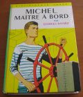 [R05750] Michel maître à bord, Georges Bayard