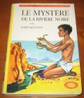 [R05762] Le mystère de la rivière noire, Enid Blyton