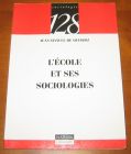 [R06029] L école et ses sociologies, Jean-Manuel de Queiroz