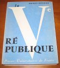 [R06045] La 5ème république, Maurice Duverger