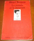 [R06051] La pensée et le mouvement, Henri Bergson