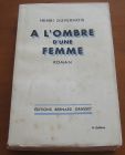 [R06122] A l ombre d une femme, Henri Duvernois