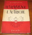 [R06152] Le vrai visage de l Autriche, Richard Peter