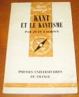 [R06235] Que sais-je ? Kant et le Kantisme, Jean Lacroix