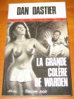 [R06243] La grande colère de Warden, Dan Dastier