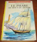 [R06383] Le phare du bout du monde, Jules Verne