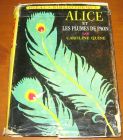 [R06393] Alice et les plumes de paon, Caroline Quine