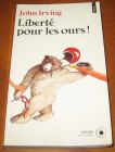 [R06466] Liberté pour les ours, John Irving