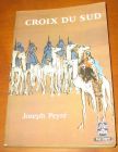 [R06493] Croix du sud, Joseph Peyré