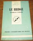 [R06575] Que sais-je ? Le Bridge, George Versini