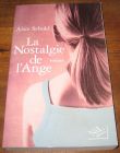 [R06585] La Nostalgie de l ange, Alice Sebold