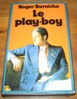 [R06617] Le play-boy, Roger Borniche