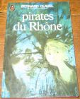 [R06667] Pirates du Rhône, Bernard Clavel