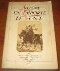 [R06675] Autant en Emporte le Vent, Margaret Mitchell