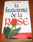 [R06741] La fraternité de la rose, Jacques Rolland