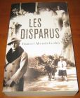 [R06745] Les disparus, Daniel Mendelsohn