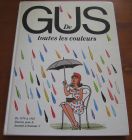 [R06757] De toutes les couleurs - De 1974 à 1982 dessins pour le Journal d Antenne 2, Gus