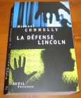 [R06823] La défense Lincoln, Michael Connelly