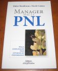 [R06846] Manager avec la PNL - mieux communiquer pour optimiser ses performances, Didier Boudineau et Nicole Catona