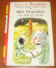 [R06869] Miss Pickerell va sur la lune, Ellen Mac Grégor et Dora Pantell