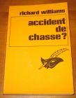 [R06959] Accident de chasse ?, Richard Williams