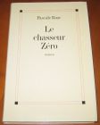 [R07024] Le chasseur Zéro, Pascale Roze