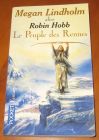 [R07072] Le Peuple des Rennes, Megan Lindholm (alias Robin Hobb)