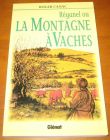 [R07080] Réganel ou La Montagne à Vaches, Roger Canac