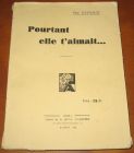 [R07119] Pourtant elle t aimait…, Paul Gayraud