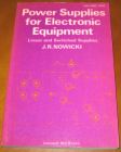 [R07199] Power Supplies for eletronic Equipment 2 - Linear and Switched Supplies, J.R. Nowicki