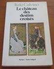 [R07306] Le château des destins croisés, Italo Calvino