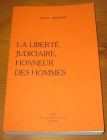 [R07359] La liberté judiciaire, honneur des hommes, Albert Brunois