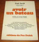 [R07377] Avoir un bateau, Paul Jacob