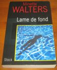 [R07387] Lame de fond, Minette Walters