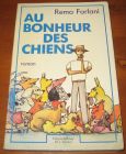 [R07389] Au bonheur des chiens, Remo Forlani