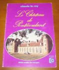 [R07404] Le Château de Pontécoulant, Claude le Roy