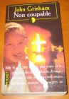 [R07459] Non coupable, John Grisham