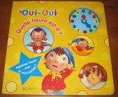 [R07516] Oui-Oui quelle heure est-il ?