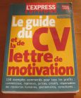 [R07618] Le guide du CV et de la lettre de motivation, Dominique Perez