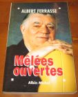 [R07631] Mêlées ouvertes, Albert Ferrasse