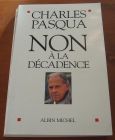 [R07632] Non à la décadence, Charles Pasqua