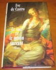 [R07646] Le soir et le matin suivant, Eve de Castro