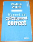 [R07661] Manuel du politiquement correct, Vladimir Volkoff