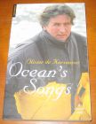 [R07695] Ocean s Songs, Olivier de Kersauson