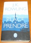 [R07698] Une place à prendre, J.K. Rowling