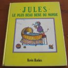 [R07745] Jules le plus beau bébé du monde, Kevin Henkes