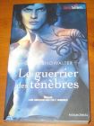 [R07788] Le guerrier des ténèbres, Gena Showalter