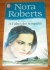 [R07905] Les frères Quinn 4 - A l abri des tempêtes, Nora Roberts